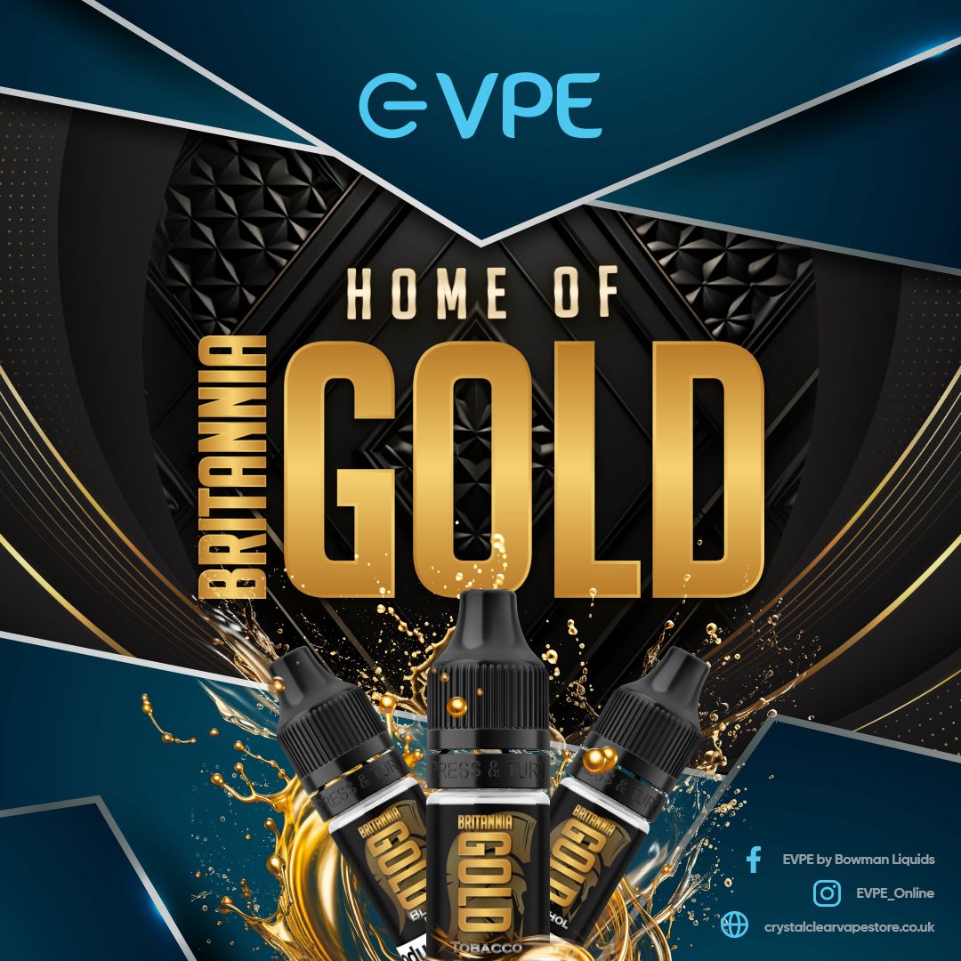 EVPE-The_Home_of_Britannia_Gold_E-Liquids Britannia Gold Range of Flavours